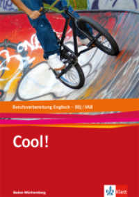Cool! Berufsvorbereitung Englisch - BEJ/VAB. Ausgabe Baden-Württemberg : Lehr-/Arbeitsbuch （2012. 144 S. m. zahlr. farb. Abb. u. 1 Kte. 297.00 mm）
