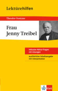 Klett Lektürehilfen Theodor Fontane, Frau Jenny Treibel : Für Oberstufe und Abitur (Klett Lektürehilfen) （1. Auflage. 2016. 112 S. 19.8 cm）