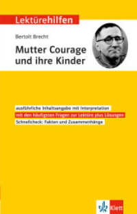 Klett Lektürehilfen Bertolt Brecht, Mutter Courage und ihre Kinder : Interpretationshilfe für Oberstufe und Abitur (Klett Lektürehilfen) （2. Aufl. 2017. 118 S. 19.8 cm）