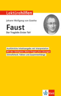 Lektürehilfen Johann Wolfgang von Goethe "Faust - Der Tragödie erster Teil" (Klett Lektürehilfen) （5. Aufl. 2017. 168 S. 19.8 cm）