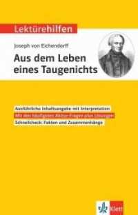 Lektürehilfen Joseph von Eichendorff, Aus dem Leben eines Taugenichts (Klett Lektürehilfen) （2019. 144 S. 19.8 cm）