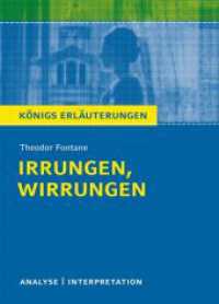 Irrungen, Wirrungen von Theodor Fontane (K&ouml;nigs Erl&auml;uterungen) （7. Aufl.）