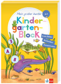Mein großer bunter Kindergarten-Block : ab 3 Jahren, Erste Zahlen, Buchstaben, Konzentration （8. Aufl. 2018. 224 S. 240 mm）