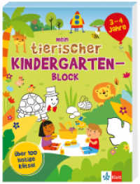 Mein tierischer Kindergarten-Block (3 - 4 Jahre) : über 100 lustige Rätsel （2024. 224 S. 214 mm）