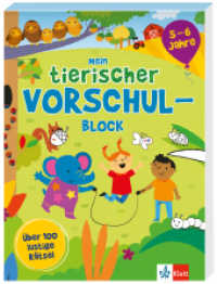 Mein tierischer Vorschul-Block (5 - 6 Jahre) : über 100 lustige Rätsel （2024. 224 S. 214 mm）