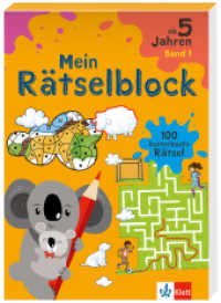 Klett Mein Rätselblock ab 5 Jahren Band 1 : 100 kunterbunte Rätsel (Mein Rätselblock) （2025. 192 S. 211 mm）