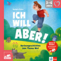 QUID+ Ich will aber! : Vorlesegeschichten zum Thema Wut für Kinder von 3-6 Jahren mit Eltern-Guide (QUID +) （2025. 192 S. 230 mm）
