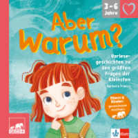QUID+ Aber warum? : Vorlesegeschichten zu den größten Fragen der Kleinsten für Kinder von 3-6 Jahren mit Eltern-Guide (QUID +) （2025. 144 S. 230 mm）
