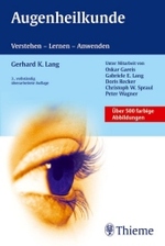 Augenheilkunde : Verstehen, Lernen, Anwenden (Thieme flexible Taschenbücher) （3., überarb. Aufl. 2004. XXV, 669 S. m. 510 meist farb. Abb. 19 c）