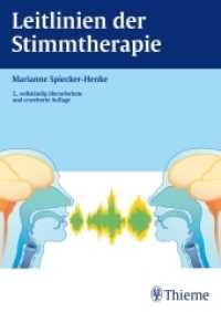 Leitlinien der Stimmtherapie : Anamnesebögen als kostenloser Download （2., überarb. u. erw. Aufl. 2014. 326 S. 128 Abb. 240 mm）