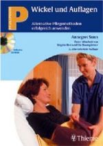 Wickel und Auflagen, m. CD-ROM (Pflegepraxis) （2., neubearb. u. erw. Aufl. 2004. XI, 112 S. m. 164 meist farb. Abb. 2）