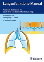 Lungenfunktions-Manual : Nach den Richtlinien der Deutschen Gesellschaft für Pneumologie （2., überarb. u. erw. Aufl. 2004. VII, 54 S. m. 16 Abb. 24 cm）