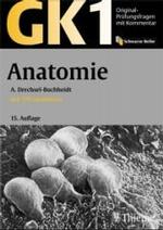 Original-Prüfungsfragen mit Kommentar GK 1 (Physikum) : Anatomie - Mit 170 Lerntexten (Schwarze Reihe) [German] （15. Aufl. 2003. XIV, 650 S. m. zahlr. z. Tl. farb. Abb. 24 cm）