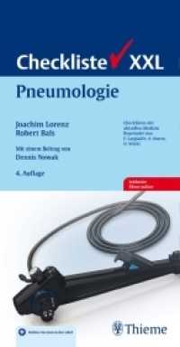 Checkliste Pneumologie (Checklisten der aktuellen Medizin) （4. Aufl. 2016. 632 S. 270 Abb. 228 mm）