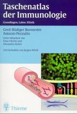 Taschenatlas der Immunologie - Grundlagen, Labor, Klinik (Thieme flexible Taschenb&uuml;cher) [German] （Neuaufl. 2005. XVI, 293 S. m. 124 Farbtaf. v. J&uuml;rgen Wirth. 19 cm）