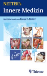 Netter's Innere Medizin （3. Aufl. 2010. XX, 1175 S. m. 573 Farbtaf. 20 cm）