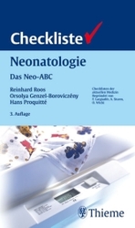 Checkliste Neonatologie : Das NEO-ABC (Checklisten der aktuellen Medizin) （3., überarb. Aufl. 2008. XI, 497 S. m. 121 Abb. u. 97 Tab. 18,5 c）