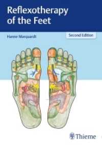 Reflexotherapy of the Feet （2. Aufl. 2016. 240 S. 88 Abb. 240 mm）