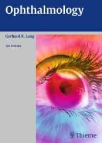 眼科学（第３版）<br>Ophthalmology （3. Aufl. 2015. 400 S. 600 Abb. 240 mm）
