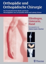 Orthopädie und orthopädische Chirurgie. Ellbogen und Hand （2003.）