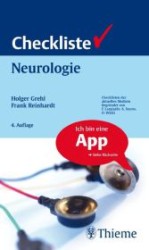 Checkliste Neurologie (Checklisten der aktuellen Medizin) （4., überarb. u. aktualis. Aufl. 2008. XII, 768 S. m. 167 Abb. u.）