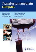 Transfusionsmedizin compact （2003. X, 190 S. m. 29 Abb. 24,5 cm）