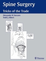 脊椎外科学<br>Spine Surgery : Tricks of Trade （2003. XVIII, 212 p. w. numerous figs. 29 cm）