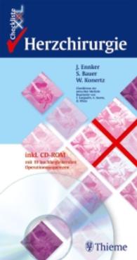 Herzchirurgie, m. CD-ROM (Checklisten der aktuellen Medizin) （2002. 304 S. m. 106 Abb. 230 mm）