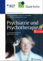Psychiatrie und Psychotherapie, m. Video-CD-ROM - Unter Mitarb. v. Helmut Braum-Scharm (MLP Duale Reihe) [German] （2., überarb. u. erw. Aufl. 2001. XIV, 605 S. m. 282 z. Tl. farb.）