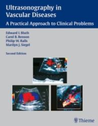 Ultrasonography in Vascular Diseases : A Practical Approach to Clinical Problems （2ND）