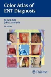 耳鼻咽喉科診断カラーアトラス（第５版）<br>Color Atlas of ENT Diagnosis (Thieme Flexibooks) （5th ed. 2009. 300 p. w. 660 col. ill. 19 cm）