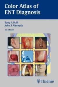 耳鼻咽喉科診断カラーアトラス（第５版）<br>Color Atlas of ENT Diagnosis (Thieme Flexibooks) （5th ed. 2009. 300 p. w. 660 col. ill. 19 cm）