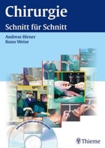 Chirurgie, m. CD-ROM : Schnitt für Schnitt （2004. 954 S. m. 680 meist farb. Abb. 28 cm）