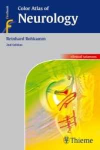 神経学カラー・アトラス（第２版）<br>Color Atlas of Neurology (Thieme Flexibooks) （2nd ed. 2014. 540 S. 191 Abb. 190 mm）