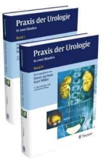Praxis der Urologie, 2 Bde. （3., überarb. Aufl. 2007. 1312 S. 1155 Abb. 270 mm）