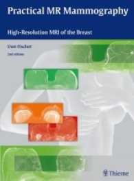 Practical MR Mammography : High-Resolution MRI of the Breast （2ND）