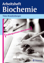 Arbeitsheft Biochemie (Prüfungswissen aktiv lernen) （2003. 112 S. m. Abb. 30 cm）