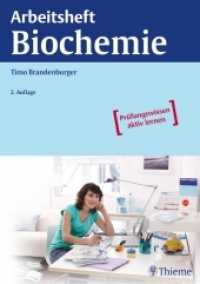 Arbeitsheft Biochemie (Prüfungswissen aktiv lernen) （2., aktualis. Aufl. 2009. 112 S. m. Abb. 297 mm）