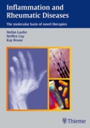 Inflammation and Rheumatic Diseases : The molecular basis of novel therapies （2003. VIII, 139 p. w. 42 figs. 24,5 cm）
