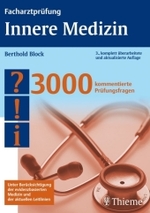 Facharztprüfung Innere Medizin : 3000 kommentierte Prüfungsfragen. Unter Berücksichtigung der evidenzbasierten Medizin und der aktuellen Leitlinien （3., überarb. u. aktualis. Aufl. 2009. XXIX, 514 S. m. 63 Abb. u.）