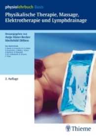 Physikalische Therapie, Massage, Elektrotherapie und Lymphdrainage (physiolehrbuch Basis) （2. Aufl. 2011. 328 S. 270 Abb. 240.0 mm）