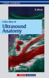 Color Atlas of Ultrasound Anatomy (Thieme Flexibooks) （2004. IX,  281 p. w. 544 figs. (mostly col.) 19 cm）
