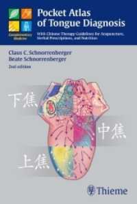 Pocket Atlas of Tongue Diagnosis : With Chinese therapy guidelines for acupuncture, herbs, and nutrition （2nd ed. 2010. 320 p. w.189 figs. 19 cm）