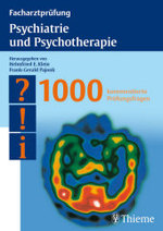 Facharztprüfung Psychiatrie und Psychotherapie : 1000 kommentierte Prüfungsfragen （2007. XXIII, 255 S. m. 26 Abb. 24 cm）
