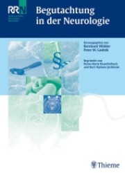 Begutachtung in der Neurologie (Referenz-Reihe Neurologie (RNN)) （2007. XXI, 487 S. 27,5 cm）