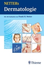 NETTERs Dermatologie （2006. VII, 408 S. m. 183 Farbtaf. 20 cm）