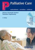 Palliative Care, m. DVD : Wahrnehmen, verstehen, schützen (Pflegepraxis) （2., überarb. u. erw. Aufl. 2011. 232 S. m. 96 Abb. 25 cm）