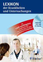 Lexikon der Krankheiten und Untersuchungen, m. DVD-Video : Die 1000 wichtigsten Krankheiten und Untersuchungen aus allen medizinischen Fachgebieten （2006. XXIV, 1439 S. m. 1934 meist farb. Abb. 25 cm）