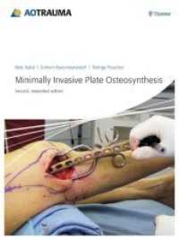 Minimally Invasive Plate Ostheosynthesis (AOTrauma) （2ND）