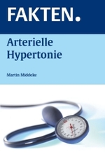 Arterielle Hypertonie (Fakten) （2006. VI, 188 S. m. Abb. 12,5 cm）